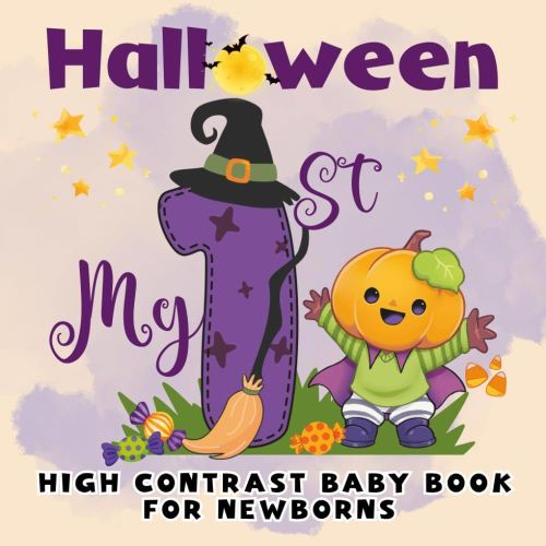 My First Halloween High Contrast Baby Book for Newborns 0-12 Months