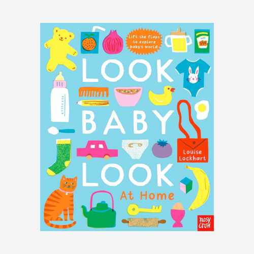 Look Baby Look - At Home by Louise Lockhart