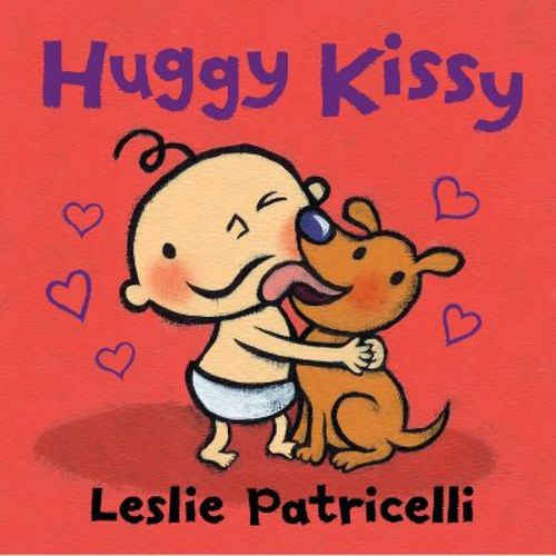 Huggy Kissy - (leslie Patricelli Board Books) By Leslie Patricelli (board Book)