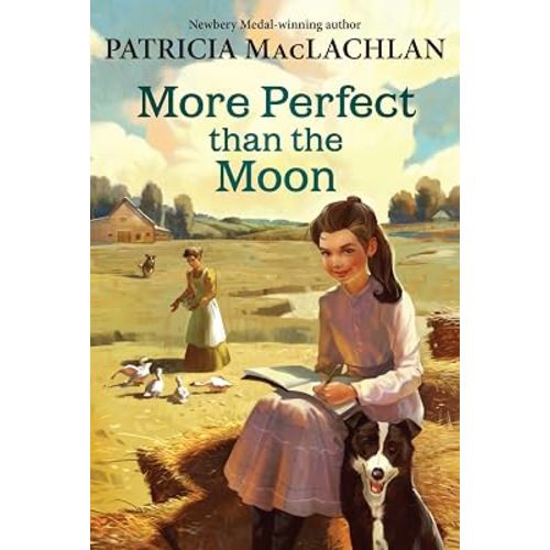 More Perfect than the Moon (Sarah, Plain and Tall, 4)