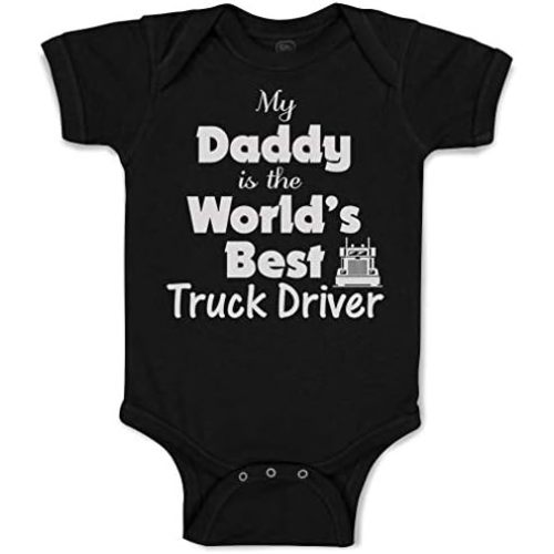 Cute Rascals Custom Baby Bodysuit Daddy Is World's Best Truck Driver Dad Father's Day Funny Cotton
