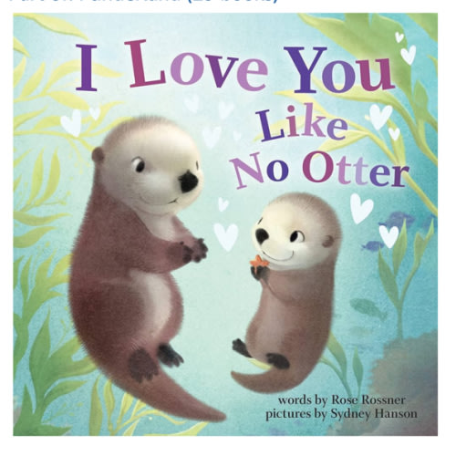 I Love You Like No Otter: A Funny and Sweet Animal Board Book for Babies and Toddlers this Christmas (Punderland)