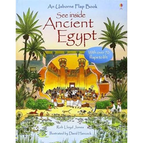 See Inside Ancient Egypt - Usborne Flap Books