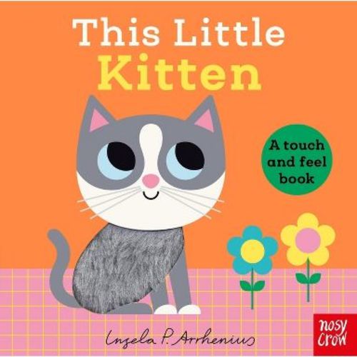 This Little Kitten - (Board Book)