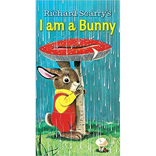 I Am a Bunny (A Golden Sturdy Book)