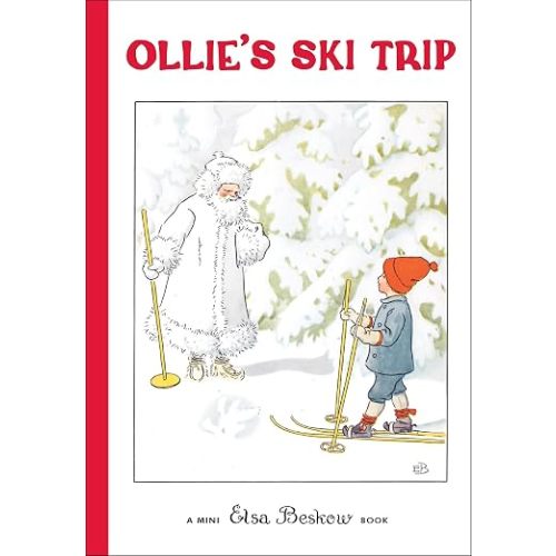 Ollie's Ski Trip: Mini edition (Elsa Beskow Mini series)