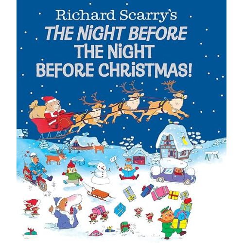 Richard Scarry's The Night Before the Night Before Christmas!
