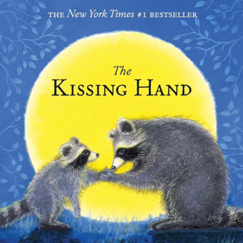 The Kissing Hand (The Kissing Hand Series)