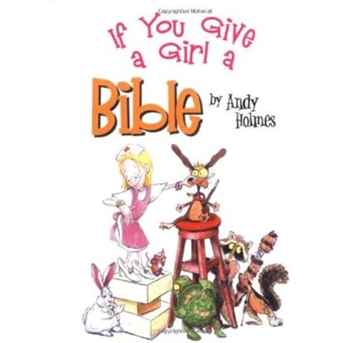 If You Give a Girl a Bible