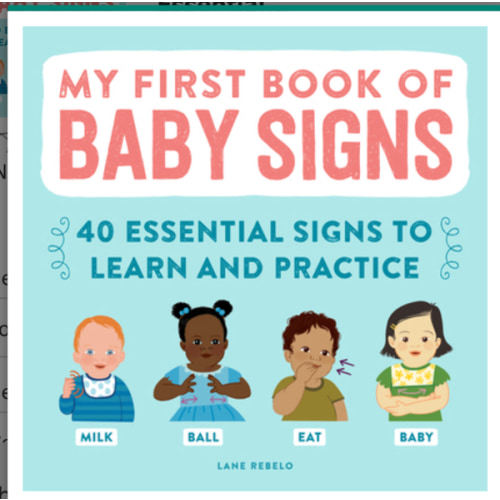 My First Book of Baby Signs: 40... book by Lane Rebelo