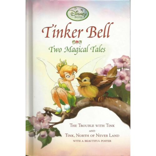 Tinker Bell: Two Magical Tales (Disney Fairies / A Stepping Stone Book)