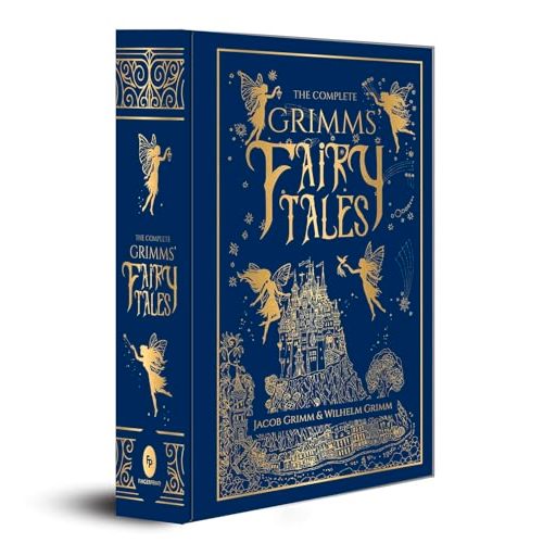 The Complete Grimms' Fairy Tales (Complete Grimms' Fairy Tales; Fingerprint! Classics) - Grimm, Jacob: 9789390093021 - AbeBooks
