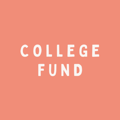 College Fund