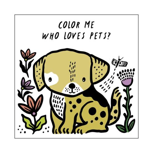 Color Me: Who Loves Pets? - Bath Book