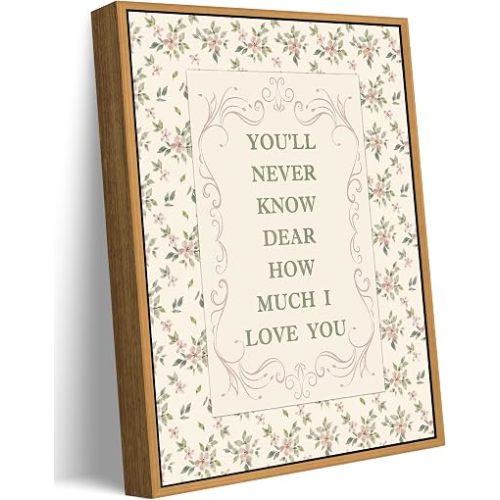 Floating Framed Boho Cute Nursery Canvas Wall Art, You'll Never Know Dear How Much I Love You Quote Painting Picture Wall Decor, Vintage Pink Wildflower Poster Print Artwork for Girl Room, 8x10 inch