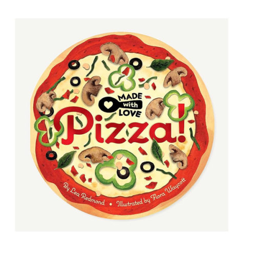 Made with Love: Pizza!
