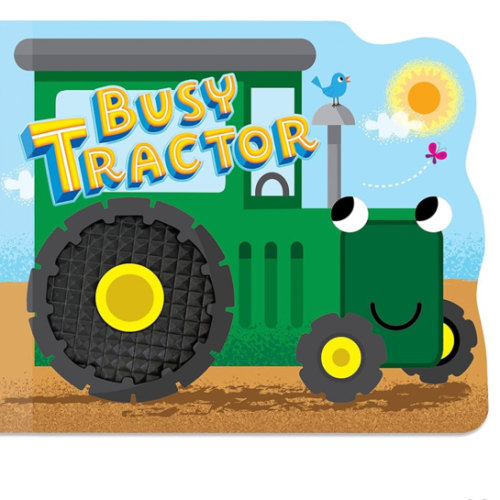 Busy Tractor - Touch and Feel Board Book - Sensory Board Book