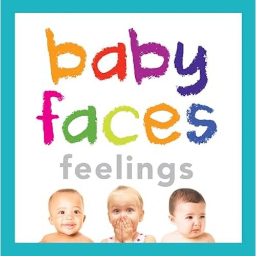 Baby Faces Feelings