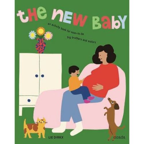 The New Baby Revised Edition - by Lie Dirkx (Paperback)
