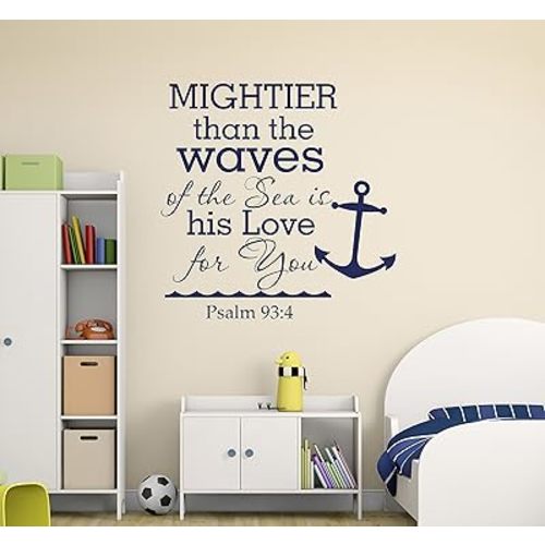 Mightier Than The Waves Of The Sea Psalm 93:4 Quote Wall Decal Vinyl Lettering Nautical Anchor Living Room Bedroom Nursery Kids Decor