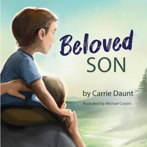 Beloved Son: Scripture Affirmations to Root Boys in Their God-Given Identity | Catholic Children's Book for Boys | Baptism, First Communion & Christmas Gift | Hardcover