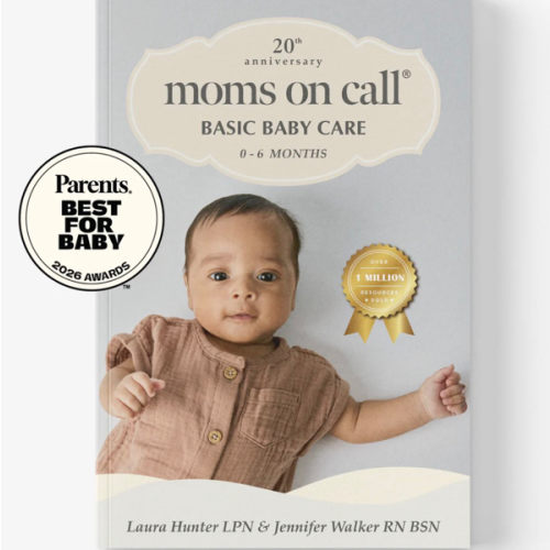 Moms on Call | Basic Baby Care 0-6 Months | Parenting Book 1 of 3 | 20th Anniversary Edition