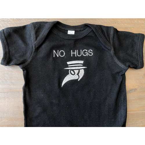 No Hugs Baby Bodysuit