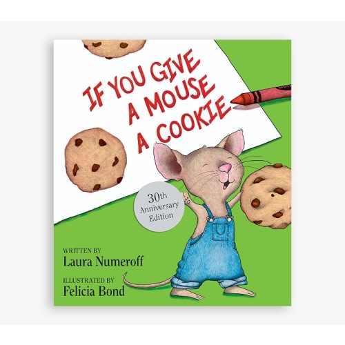 If You Give A Mouse A Cookie