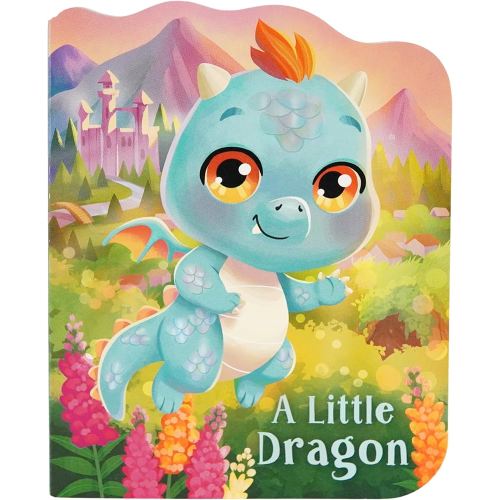A Little Dragon - A Mythical Creature Shaped Board Book for Toddlers and Young Kids