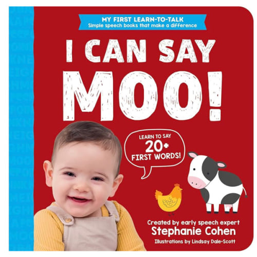 I Can Say Moo!: Created by an Early Speech Expert! (My First Learn-to-Talk Books)