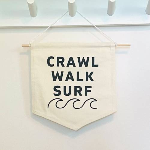 Crawl Walk Surf Canvas Banner