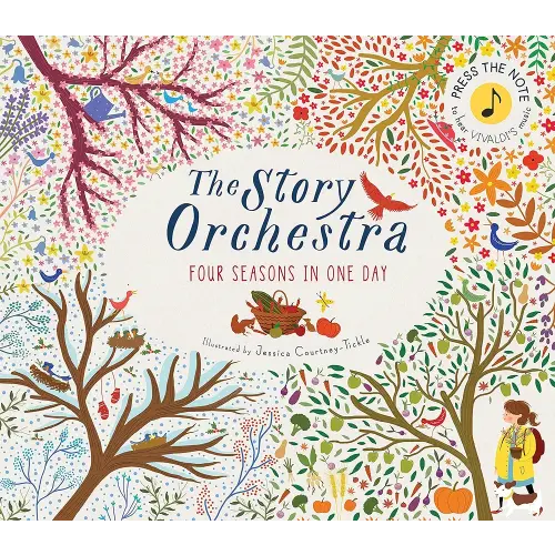 The Story Orchestra: Four Seasons in One Day: Press the note to hear Vivaldi's music (Volume 1)