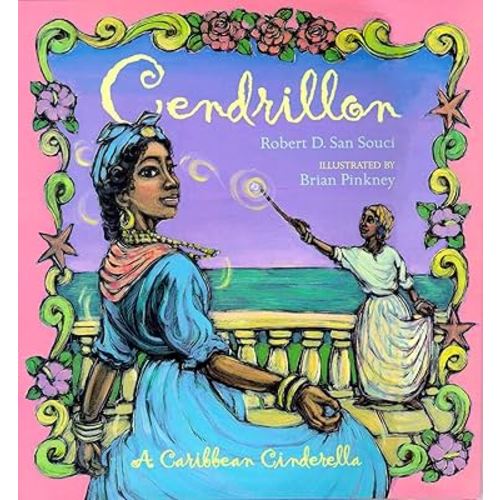 Cendrillon: A Caribbean Cinderella