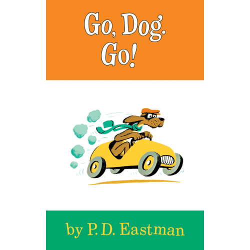 Go, Dog. Go!