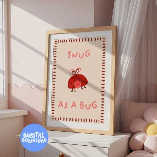 Ladybug Nursery Art Print: Snug as a Bug Kids Room Decor (PDF Download)
