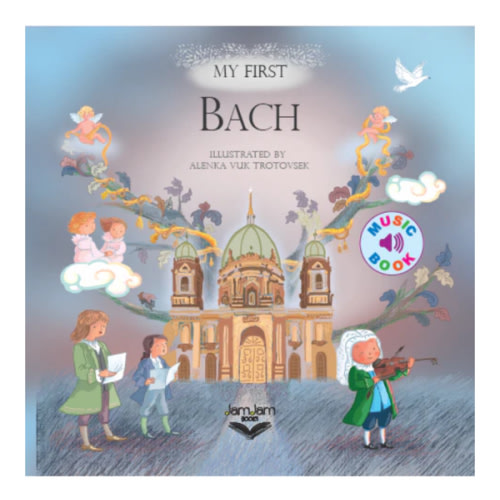 My First Bach – JamJam Books