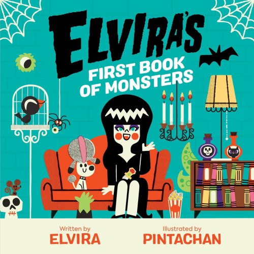 Elvira's First Book of Monsters by Elvira, (Board Book) | Indigo