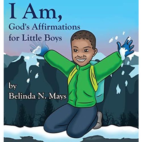 I Am: God's Affirmations For Little Boys