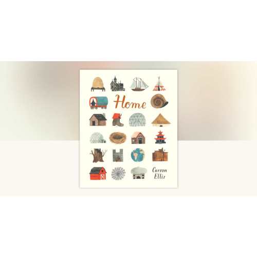 Home by Carson Ellis: 9780763665296 | PenguinRandomHouse.com: Books