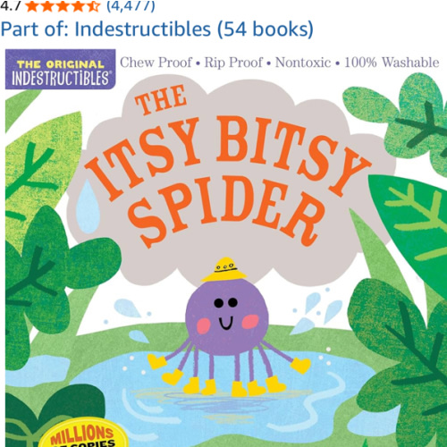 Indestructibles: The Itsy Bitsy Spider: Chew Proof · Rip Proof · Nontoxic · 100% Washable (Book for Babies, Newborn Books, Safe to Chew)