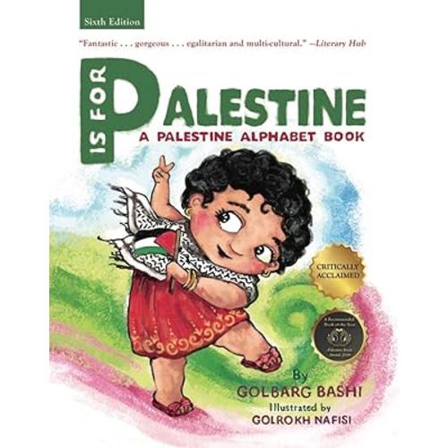 P is for Palestine: A Palestine Alphabet Book