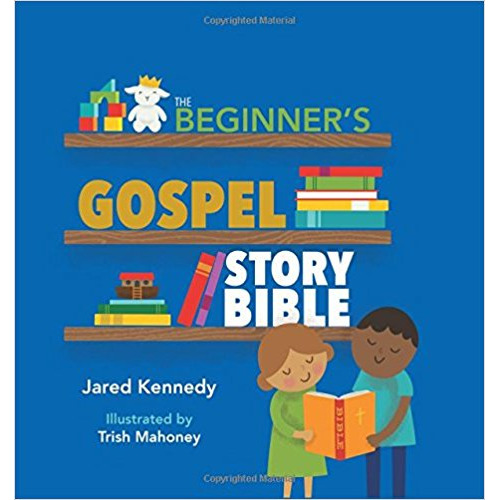 The Beginner's Gospel Story Bible