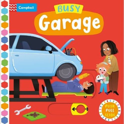 Busy Garage - (Busy Books) by Campbell Books (Board Book)