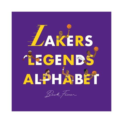 Lakers Legends Alphabet - by Beck Feiner (Hardcover)