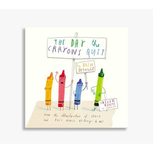 The Day The Crayons Quit
