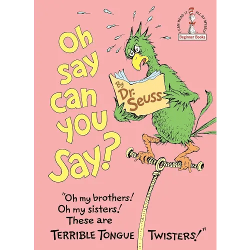 Oh, Say Can You Say?