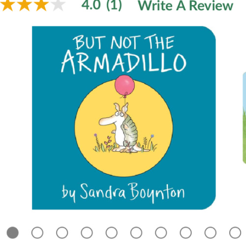 But Not the Armadillo by Sandra Boynton, Board Book | Barnes & Noble®