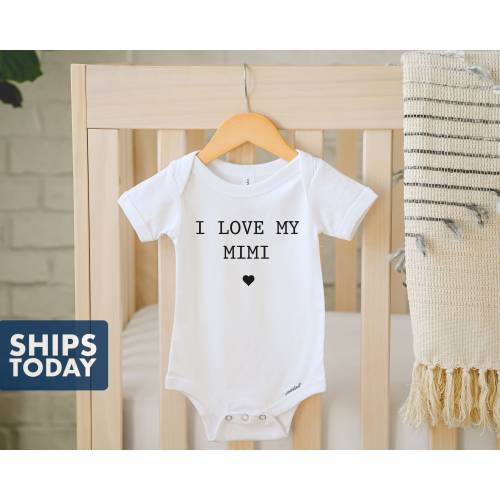 I Love My Mimi Onesie®: 100% Cotton Baby Bodysuit