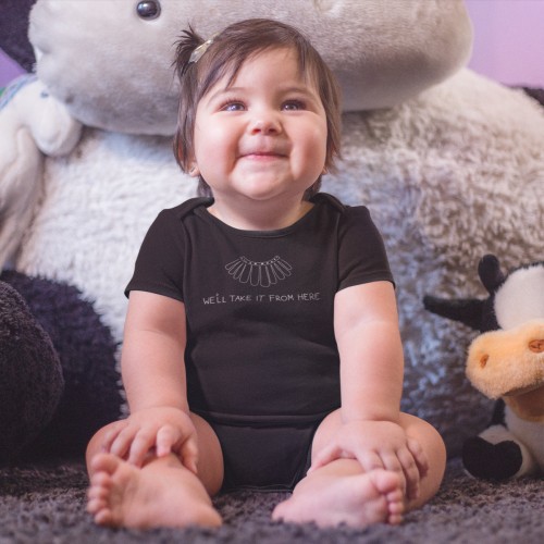 We'll Take It From Here RBG Onesie