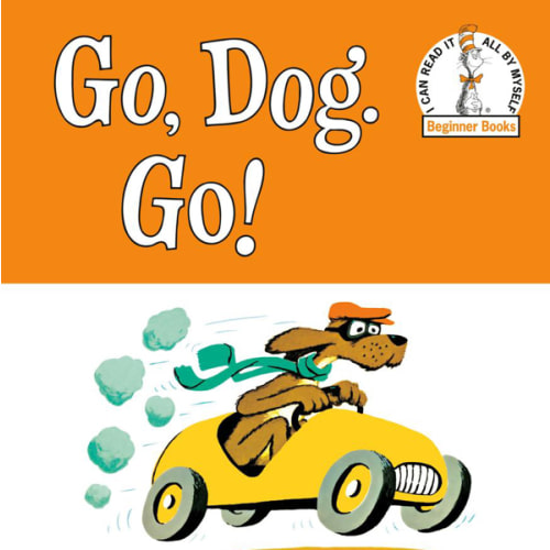 Go, Dog. Go! by P D Eastman | Nonesuch Books & More
